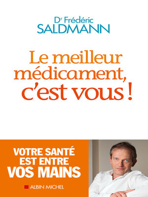 cover image of Le Meilleur Médicament, c'est vous !